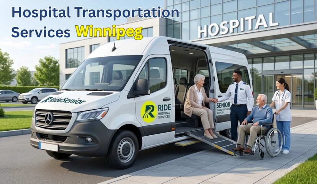 Hospital Transportation Services in Winnipeg